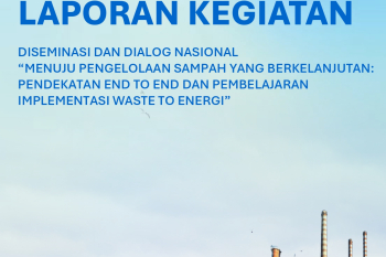 National Dissemination and Dialogue: Advancing Sustainable Waste Management through End-to-End Approach and Waste-to-Energy